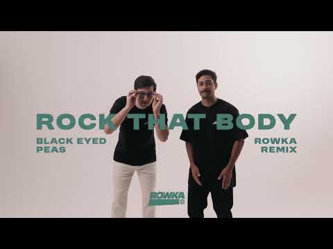 Black Eyed Peas - Rock That Body (ROWKA Remix) [Disco]
