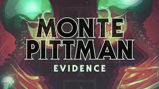 Monte Pittman "Evidence" (OFFICIAL)