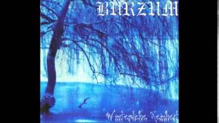 Burzum - Channeling the Power of Souls into a New God