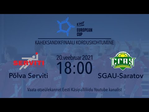 2021 Men's EHF European Cup kaheksandikfinaal: Põlva Serviti - SGAU-Saratov