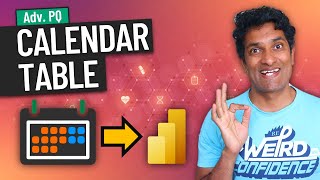 How to make the perfect CALENDAR TABLES 📅 in Power BI