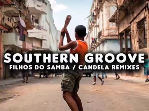 Southern Groove - Candela (FNX Remix)