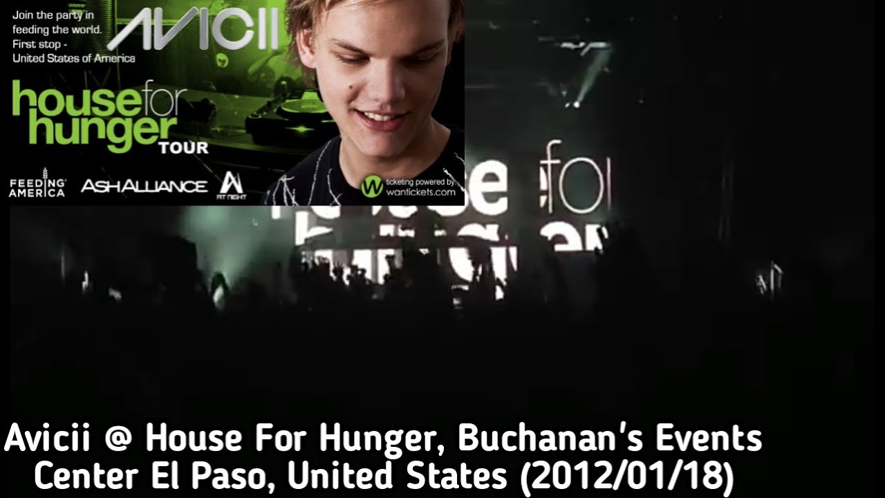 Avicii @ House For Hunger Tour, Buchanan's Event Center El Paso, TX, United States (2012/01/18)
