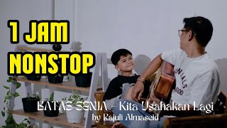 Download lagu 1 JAM Kita Usahakan Lagi - Batas Senja Cover By Rajuli Almaseid - 1 JAM NONSTOP Kita Usahakan Lagi mp3 Download lagu 1 JAM Kita Usahakan Lagi - Batas Senja Cover By Rajuli Almaseid - 1 JAM NONSTOP Kita Usahakan Lagi mp3