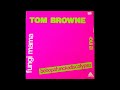Tom Browne - Fungi Mama (Bebopafunckadiscolypso)