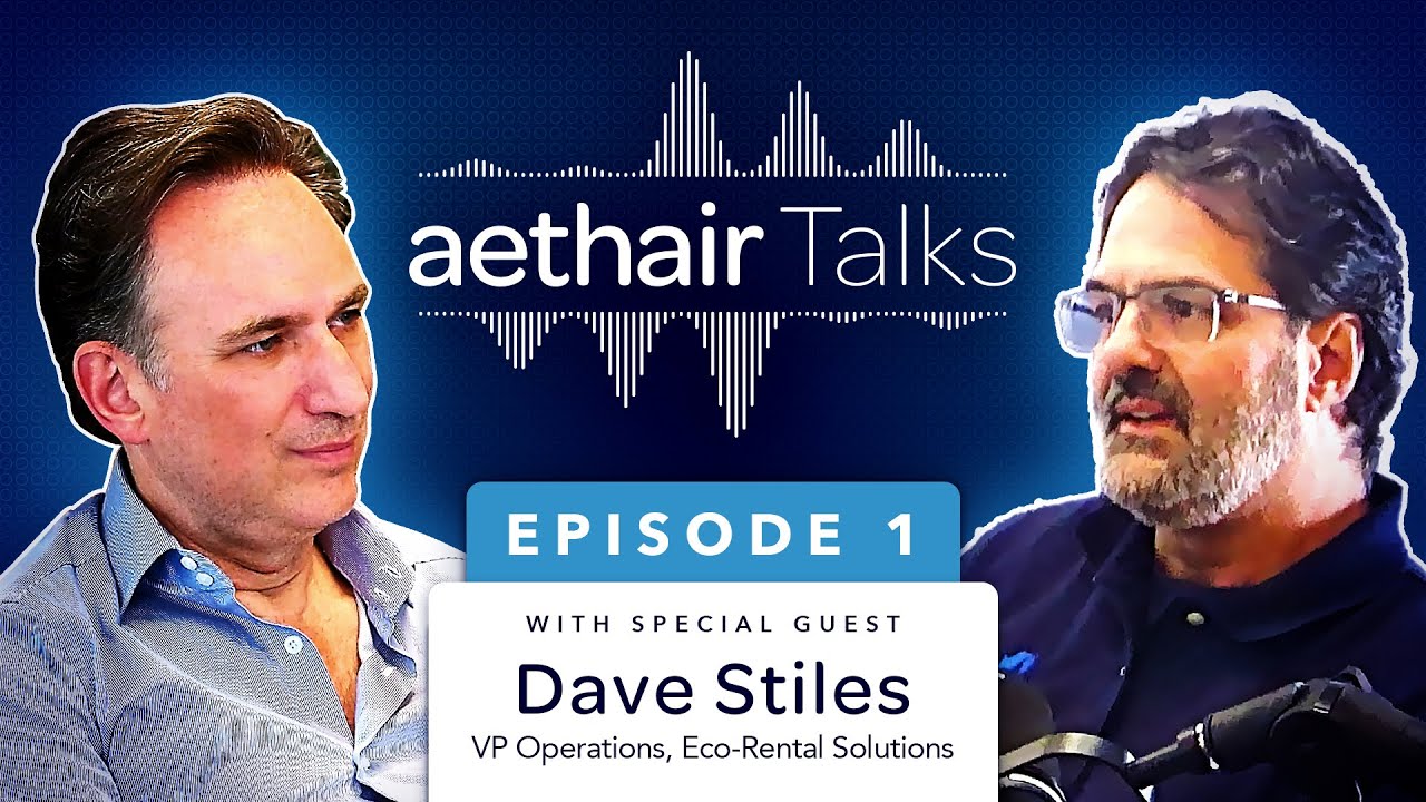 Aethair Talks: Dave Stiles of Eco-Rental Solutions