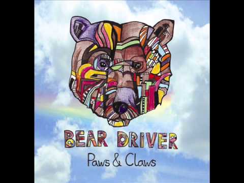 Bear Driver - No Time To Speak