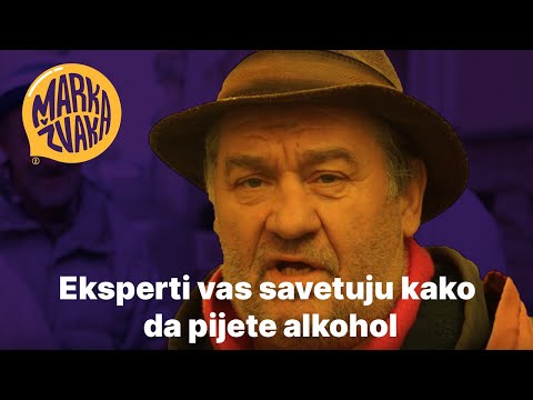 Marka Žvaka - Eksperti vas savetuju kako da pijete alkohol