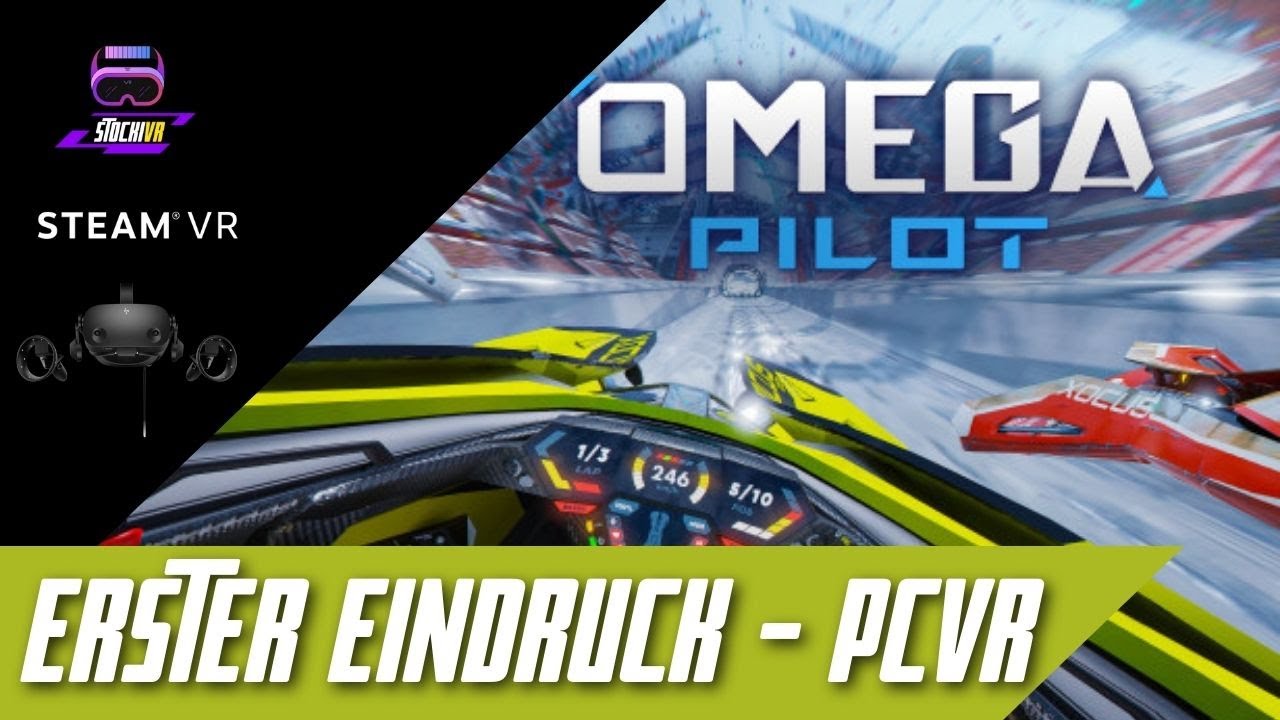 Stocki VR - Omega Pilot PCVR Steam // Erster Eindruck - HP Reverb G2 - Deutsch