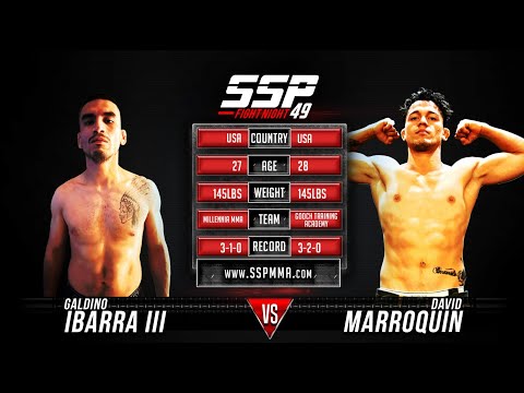 Galdino Ibarra vs David Marroquin - SSP 49