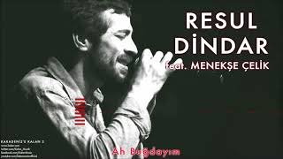 Resul Dindar &amp; Menekşe Çelik Ah Buğdayım