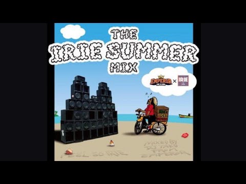 IRIE SUMMER MIX 【 Mix By DJ Taku 】