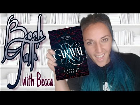 CARAVAL by Stephanie Garber | Becca's Books | Books and Looks