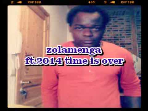 zolamenga f t2014 (time is over)