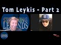 Tom Leykis Part 2
