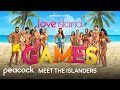 Love Island Games | Meet the Islanders | Love Island USA on Peacock