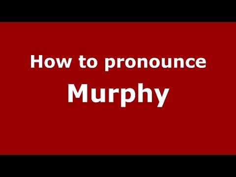 How to pronounce Murphy