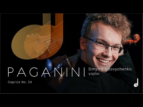 Paganini – Caprice No. 24. Dmytro Udovychenko (violin)