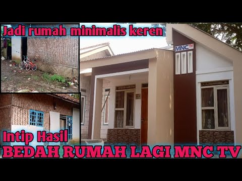 REVIEW RUMAH HASIL BEDAH RUMAH LAGI MNC TV