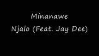 Minanawe - Njalo (feat. Jay Dee)