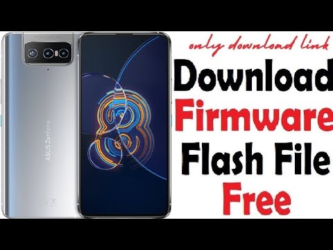 Asus Zenfone 8 Flip Flash File Firmware – Stock ROM