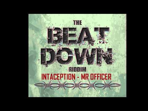 Intaception - Mr Officer Beat Down Riddim (Vincy Mas 2014) DSE