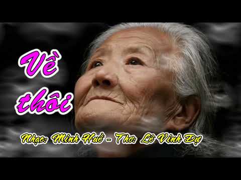 Về thôi - Minh Huề