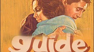 Guide (1965) Full Movie  Dev Anand Waheeda Rehman 