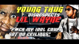 Young Thug DISRESPECTS Lil Wayne Again. "F#CK my Idol Coupe got no ceilings"" | Jordan Tower Network
