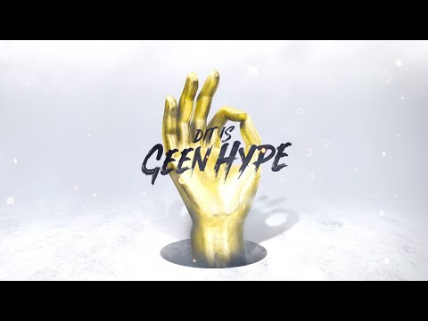 Video thumbnail for Geen Hype