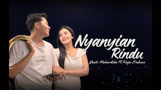 Download lagu NYANYIAN RINDU - Yanti Mahardika Ft. Wafa Embues mp3