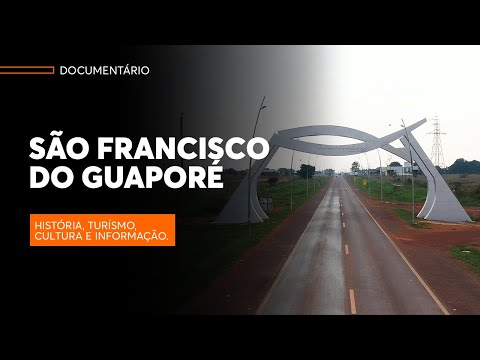 SÃO FRANCISCO DO GUAPORÉ | Evolução Marketing