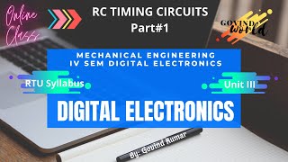 RC Timing Circuits_Part#1_Unit#3_Digital Electronics