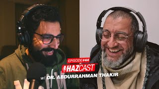 HazCast #44 | د. عبد الرحمن ذاكر يسرد أحداث مرضه المفاجئ والعبر والدروس من تلك الرحلة