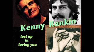 Kenny Rankin  -  Lost Up In Loving You