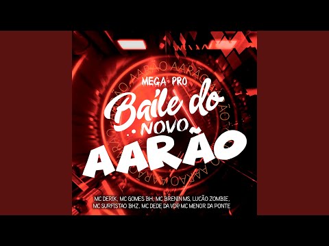 Mega pro Baile do Novo Aarão