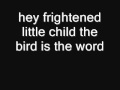 bird is the word lyrics.from an episode of family guy ...