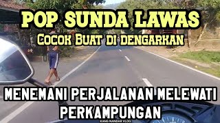 Download lagu Lagu sunda merdu menemani perjalanan melewati pemandangan perkampungan dengan jalan bagus mp3 Download lagu Lagu sunda merdu menemani perjalanan melewati pemandangan perkampungan dengan jalan bagus mp3
