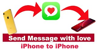 how to send Message with love on iphone