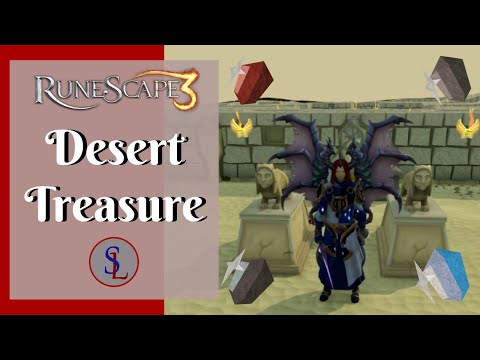 RS3 Desert Treasure Quick Guide Updated 2020 - Ironman Friendly