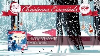 Harry Belafonte - Merci Bon Dieu (1957  // Christmas Essentials