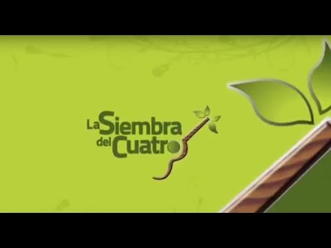 Presentación: La Siembra del Cuatro