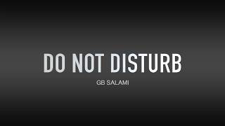 $alamay - Do Not Disturb (Audio Lyrics) *MUST WATCH*
