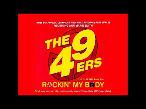 49ers feat. Ann-Marie Smith - Rockin' My Body (D.O.V's Hi-NRG Radio Edit) (90's Dance Music) ✅