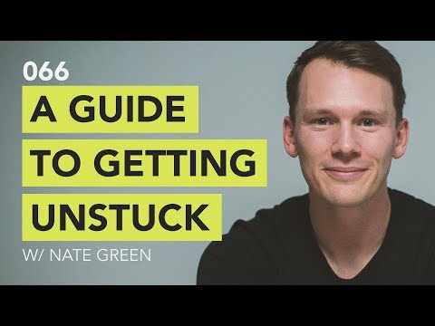 A Guide to Getting Unstuck // Ground Up 066