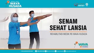 Download lagu SENAM SEHAT LANSIA bersama Tim Rehabilitasi Medik RS Wava Husada mp3