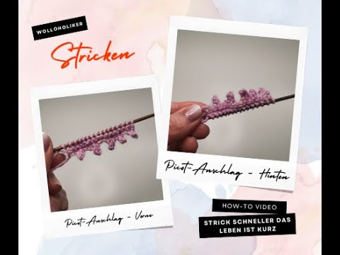 Picot Maschenanschlag - auch für Anfänger