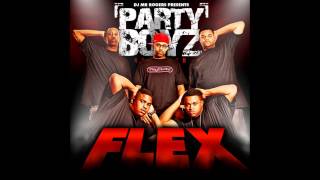 [HQ] Party Boyz - Flex (200Hz Bass Boosted)