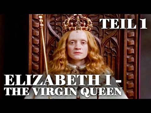 Elizabeth I - The Virgin Queen - Teil 1 | Verschwörung