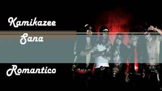 Kamikazee - Sana - with lyrics